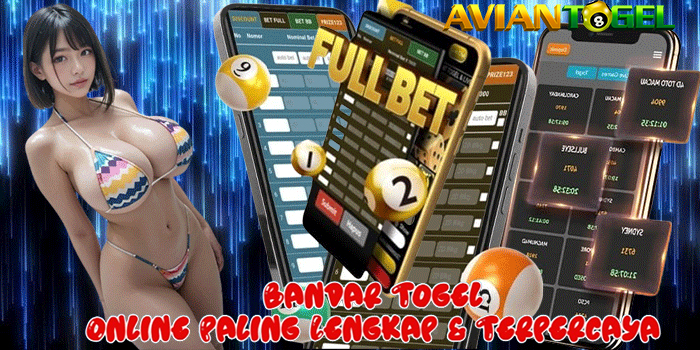 AVIANTOGEL – Bandar Togel Online Paling Lengkap & Terpercaya